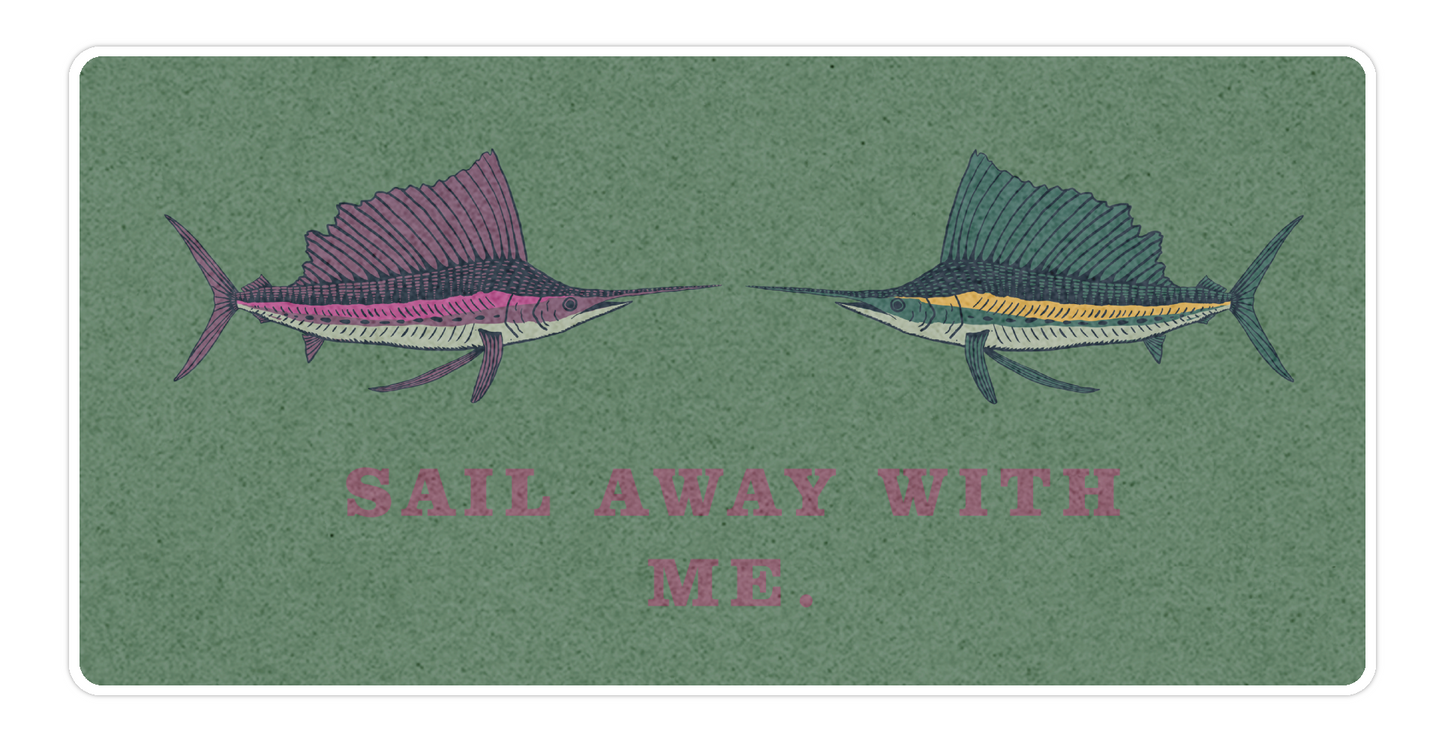 Sail Away With Me sticker 3"